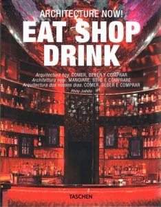 El Sueño Húmedo en Architecture Now! Eat, Shop, Drink by Philip Jodidio