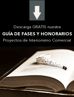 Guía de Fases y Honorarios. Proyectos de Interiorismo Comercial. Iván Cotado Diseño de Interiores